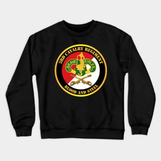 3rd Cavalry Regiment DUI - Red White - Blood and Steel Crewneck Sweatshirt